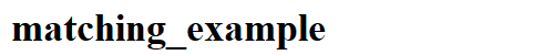 matching_example